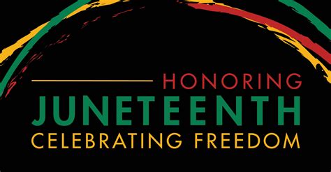 Honoring Juneteenth - Celebrating Freedom | The Loken Group