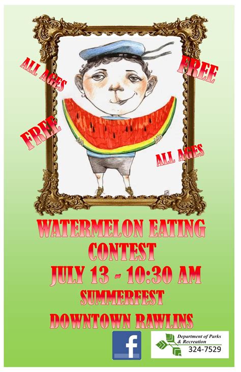 Watermelon Eating contest. Summerfest 2019 10:30 am. Free for all ages ...