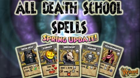 Wizard101: ALL UPDATED DEATH SCHOOL SPELLS Spring 2021 - YouTube