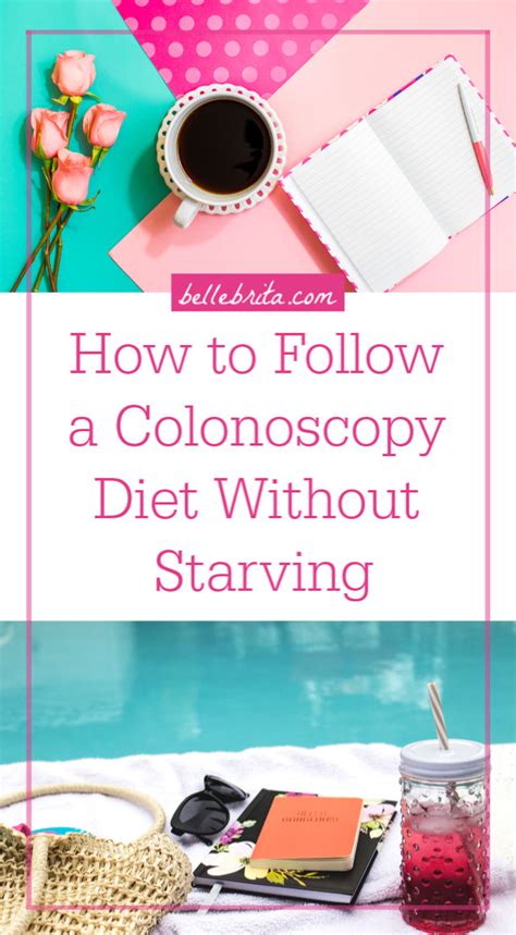 How to Follow a Colonoscopy Prep Diet Without Starving - Belle Brita