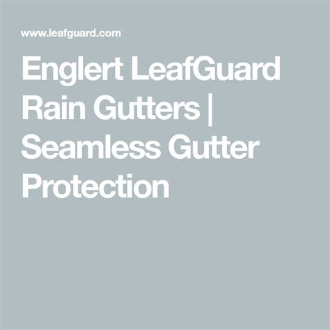 Englert LeafGuard Rain Gutters | Seamless Gutter Protection