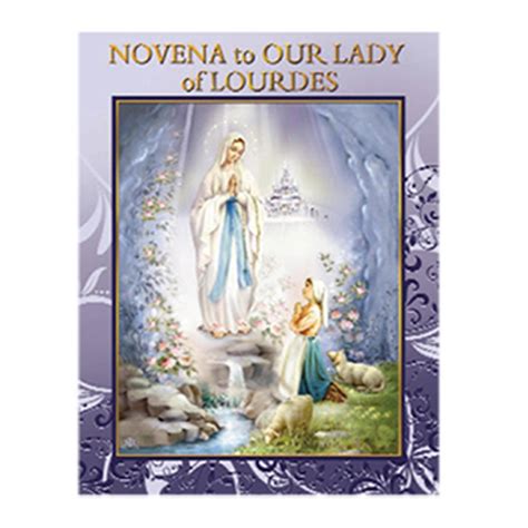 NOVENA TO OUR LADY OF LOURDES 24 PAGES - San Francis