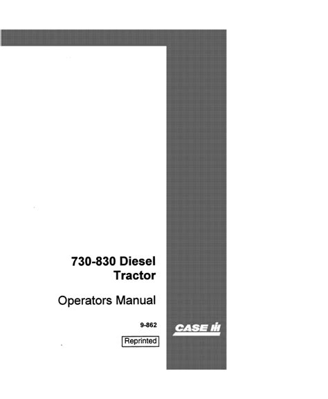 Case 730/830 Diesel Tractors Set of Operator's Manuals PDF