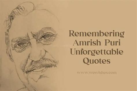 Remembering Amrish Puri: Unforgettable Quotes and Dialogues from the ...