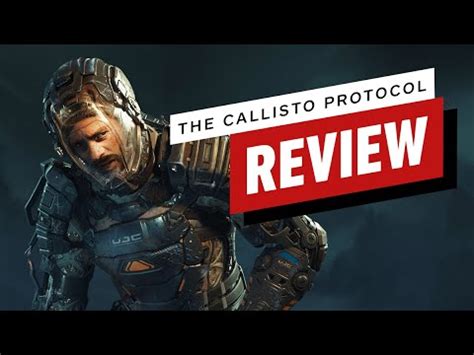 The Callisto Protocol Review - YouTube