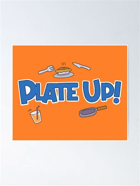 "PlateUp! Design" Poster for Sale by VectorzDude | Redbubble