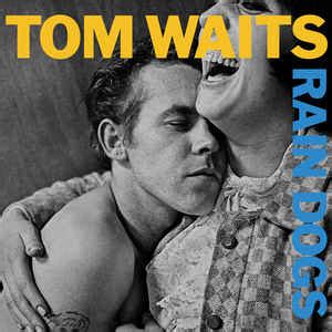 Tom Waits - Rain Dogs (1985, CD) | Discogs