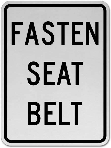 Fasten Seat Belt Sign - Get 10% Off Now