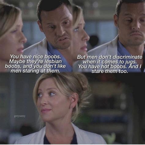 7.04 Oh Alex... | Anatomy quote, Grey quotes, Greys anatomy characters