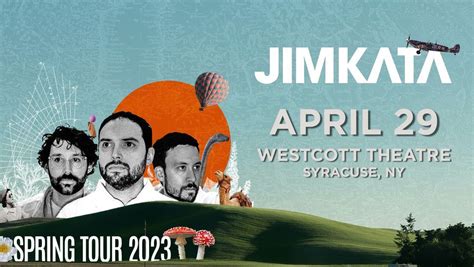 Jimkata - 2023 Spring Tour, The Westcott Theater, Syracuse, 29 April ...