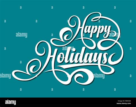 Happy Holidays text Stock Vector Image & Art - Alamy