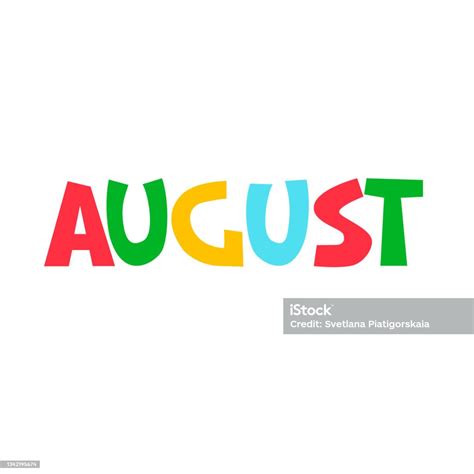 August Monthly Logo Handlettered Header On White Background Stock Illustration - Download Image ...