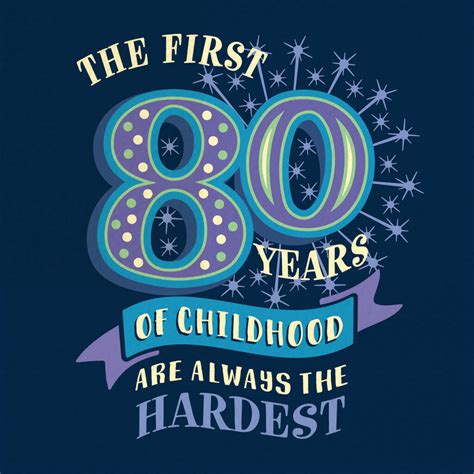 Funny 80th ‘Childhood’ Milestone Birthday Card By The Typecast Gallery