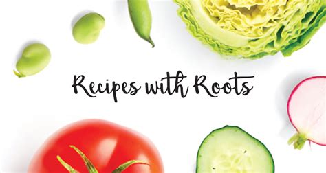 Recipes with Roots - NOCOStyle.com