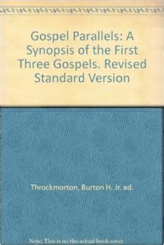 Gospel Parallels: A Synopsis of the First Three Gospels. Revised ...