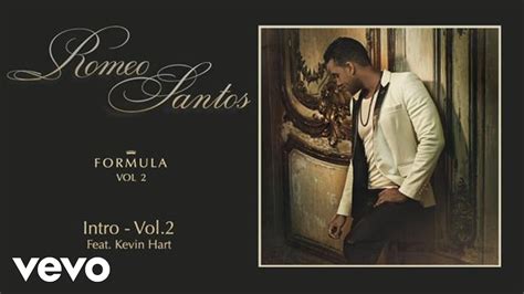 Romeo Santos - Intro - Vol. 2 (Audio) ft. Kevin Hart - YouTube