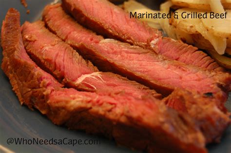 Marinated & Grilled Beef - Who Needs A Cape?