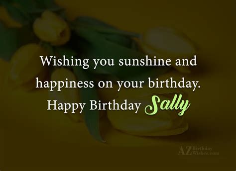 Happy Birthday Sally - AZBirthdayWishes.com