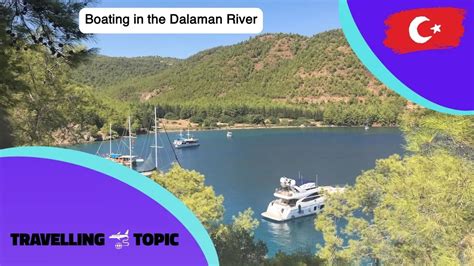 Is Dalaman Worth Visiting? Things To Do In Dalaman