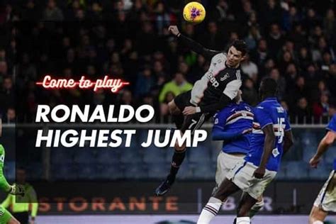 Ronaldo Highest Jump: How He Soars Above the Competition - Come To Play