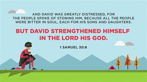 Bible Art 1 Samuel 28-31 David strengthened himself in the LORD his God – The Scripture Says