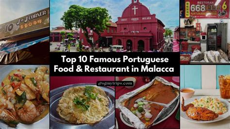 Top 10 Famous Portuguese Food & Restaurant in Malacca/Melaka