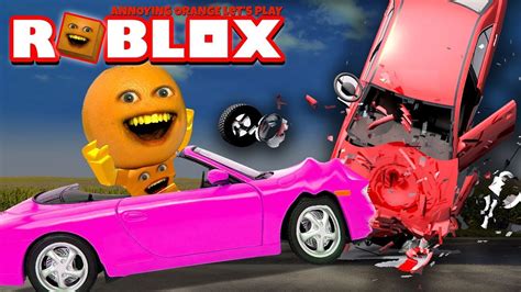 Roblox: CAR CRASH SIMULATOR! [Annoying Orange Plays] - YouTube