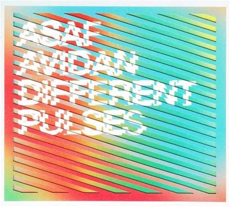 Different Pulses, Asaf Avidan | CD (album) | Muziek | bol