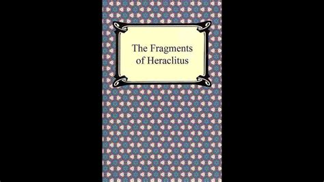 A Book Review of Heraclitus' "Fragments" [단편집] - YouTube