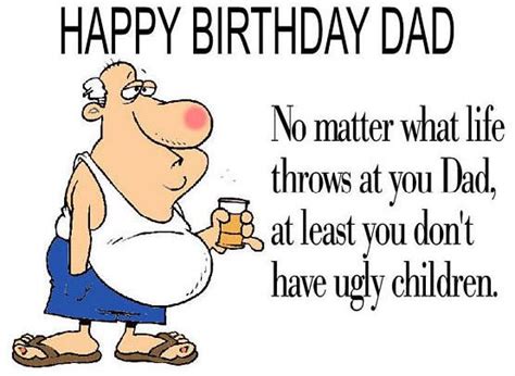 Download happy birthday dad funny images | Happy birthday dad funny, Funny dad birthday cards ...