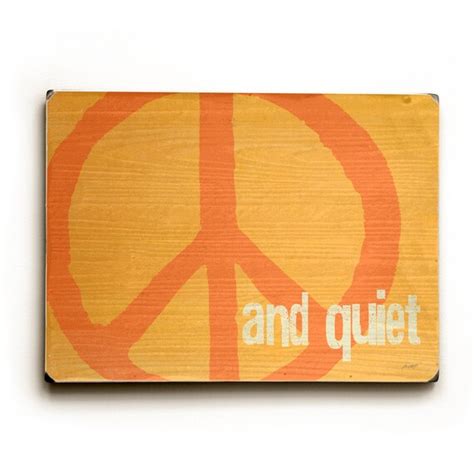 Wooden Art Sign Planked Peace and Quiet Peace Sign Mango