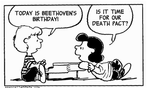 Triumph of a Man Called Da-Da: Beethoven's Birthday Death Pact