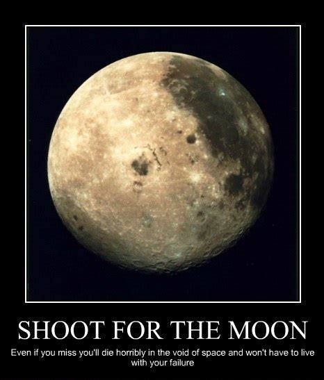 Shoot for the Moon - Meme Guy