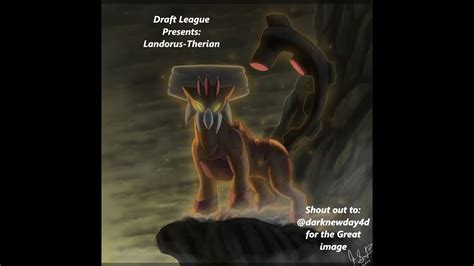 Landorus Therian Forme Draft League Presents! - YouTube