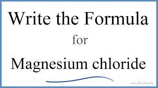 Magnesium Chloride Formula - astonishingceiyrs