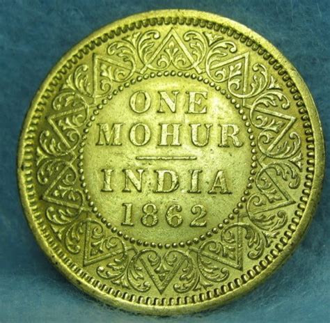 INDIA ONE MOHUR GOLD COIN, 1862|World Banknotes & Coins Pictures | Old Money, Foreign Currency ...