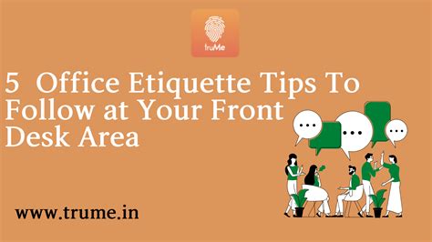 5 Workplace Etiquette Tips | Visitor Management System - Trume