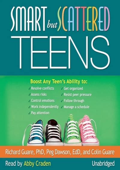 PDF Smart but Scattered Teens: The 'Executive Skills' Program for Helping Teens Reach Their ...