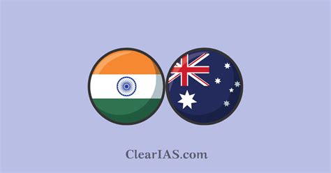 India-Australia Relations - ClearIAS