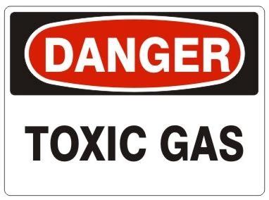 DANGER: TOXIC GAS Signs