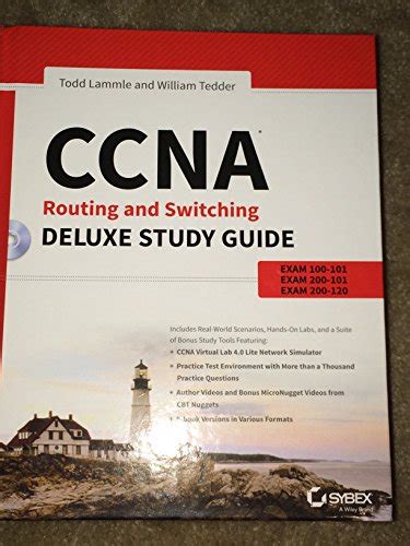 CCNA Routing and Switching: Exams 100-101, 200-101, and 200-120 - Lammle, Todd; Tedder, William ...