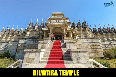 Dilwara Temple: History, Architecture, Timings & Entry Fee | Infinity Learn