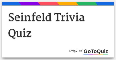 Seinfeld Trivia Quiz