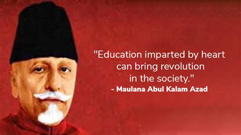 National Education Day 2019: TOP 10 INSPIRING QUOTES BY Maulana Abul Kalam Azad – Feedpulp