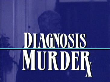 Diagnosis: Murder - Wikiwand