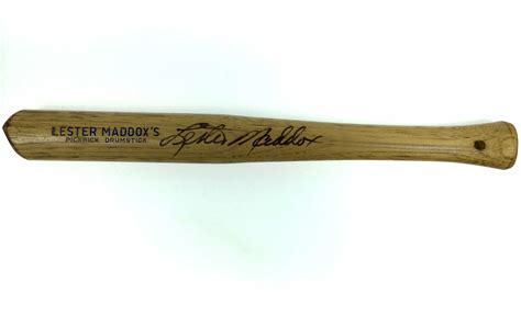 Lot - Signed Lester Maddox Replica Axe Handle