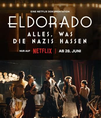 ELDORADO – Everything the Nazis Hate - About Netflix