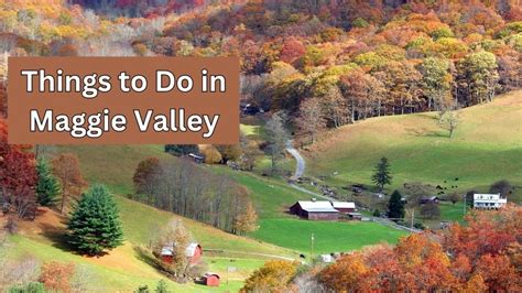 10 Best Things to Do in Maggie Valley