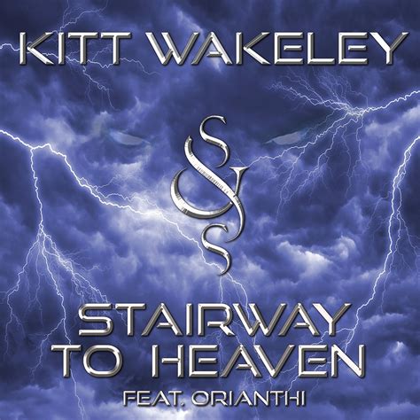 ‎Stairway to Heaven - Single (feat. Orianthi) - Single by Kitt Wakeley ...