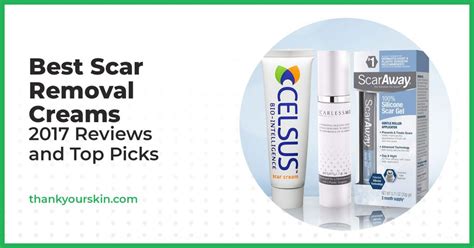 Best Scar Removal Cream - April 2022 Reviews and Top Picks